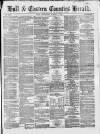 Hull and Eastern Counties Herald Thursday 01 March 1877 Page 1