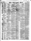 Liverpool Mail Tuesday 21 March 1837 Page 1