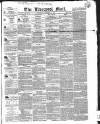 Liverpool Mail Thursday 17 October 1839 Page 1