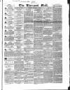 Liverpool Mail Tuesday 21 January 1840 Page 1