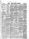 Liverpool Mail Tuesday 28 January 1840 Page 1