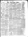 Liverpool Mail Thursday 27 February 1840 Page 1