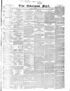 Liverpool Mail Tuesday 11 January 1842 Page 1
