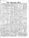 Liverpool Mail Saturday 04 November 1843 Page 1