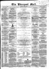 Liverpool Mail Saturday 03 August 1850 Page 1