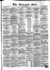Liverpool Mail Saturday 08 March 1851 Page 1