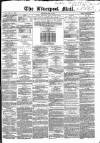 Liverpool Mail Saturday 12 June 1852 Page 1