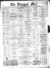 Liverpool Mail Saturday 05 January 1861 Page 1