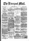 Liverpool Mail Saturday 11 June 1870 Page 1