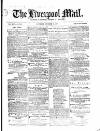 Liverpool Mail Saturday 17 December 1870 Page 1