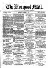 Liverpool Mail Saturday 02 September 1871 Page 1
