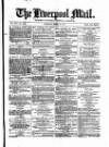 Liverpool Mail Saturday 21 March 1874 Page 1