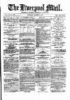 Liverpool Mail Saturday 10 October 1874 Page 1