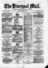 Liverpool Mail Saturday 06 March 1875 Page 1