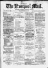 Liverpool Mail Friday 24 December 1875 Page 1