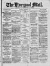 Liverpool Mail Saturday 02 November 1878 Page 1