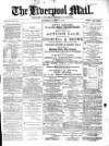 Liverpool Mail Saturday 28 August 1880 Page 1