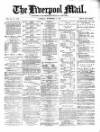 Liverpool Mail Saturday 13 November 1880 Page 1