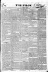 The Pilot Monday 20 April 1829 Page 1