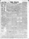 The Pilot Monday 11 April 1831 Page 1