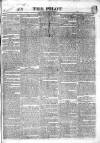 The Pilot Monday 10 June 1833 Page 1