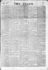 The Pilot Friday 13 November 1835 Page 1