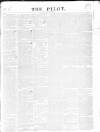 The Pilot Monday 24 June 1839 Page 1