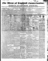 Western Courier, West of England Conservative, Plymouth and Devonport Advertiser Wednesday 12 January 1848 Page 1