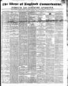 Western Courier, West of England Conservative, Plymouth and Devonport Advertiser Wednesday 09 August 1848 Page 1