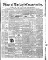 Western Courier, West of England Conservative, Plymouth and Devonport Advertiser Wednesday 04 December 1850 Page 1