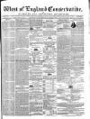 Western Courier, West of England Conservative, Plymouth and Devonport Advertiser Wednesday 01 September 1852 Page 1