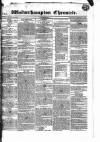 Wolverhampton Chronicle and Staffordshire Advertiser Wednesday 15 February 1832 Page 1