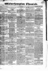 Wolverhampton Chronicle and Staffordshire Advertiser Wednesday 25 April 1832 Page 1