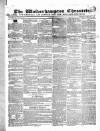 Wolverhampton Chronicle and Staffordshire Advertiser Wednesday 17 February 1836 Page 1