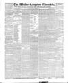 Wolverhampton Chronicle and Staffordshire Advertiser Wednesday 21 November 1838 Page 1