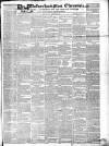 Wolverhampton Chronicle and Staffordshire Advertiser Wednesday 25 January 1843 Page 1
