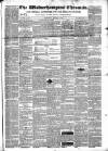 Wolverhampton Chronicle and Staffordshire Advertiser Wednesday 15 January 1845 Page 1