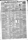 Wolverhampton Chronicle and Staffordshire Advertiser Wednesday 30 July 1845 Page 1