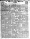 Wolverhampton Chronicle and Staffordshire Advertiser Wednesday 17 November 1847 Page 1