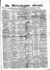 Wolverhampton Chronicle and Staffordshire Advertiser Wednesday 28 March 1855 Page 1