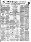 Wolverhampton Chronicle and Staffordshire Advertiser Wednesday 02 February 1859 Page 1