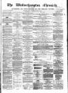 Wolverhampton Chronicle and Staffordshire Advertiser Wednesday 26 June 1861 Page 1