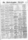 Wolverhampton Chronicle and Staffordshire Advertiser Wednesday 23 October 1861 Page 1