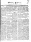 Kilkenny Journal, and Leinster Commercial and Literary Advertiser Wednesday 10 April 1833 Page 1