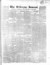 Kilkenny Journal, and Leinster Commercial and Literary Advertiser Saturday 21 April 1849 Page 1