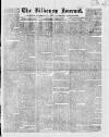Kilkenny Journal, and Leinster Commercial and Literary Advertiser Saturday 29 December 1849 Page 1