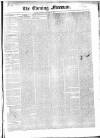 The Evening Freeman. Saturday 31 January 1852 Page 1