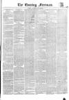 The Evening Freeman. Wednesday 25 June 1856 Page 1