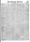 The Evening Freeman. Monday 19 January 1857 Page 1