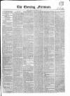 The Evening Freeman. Monday 21 December 1857 Page 1